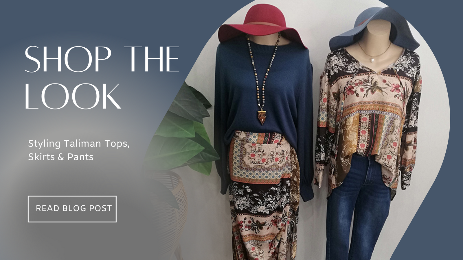 Shop the Look - Styling Talisman Tops, Skirts and Pants - Kindred
